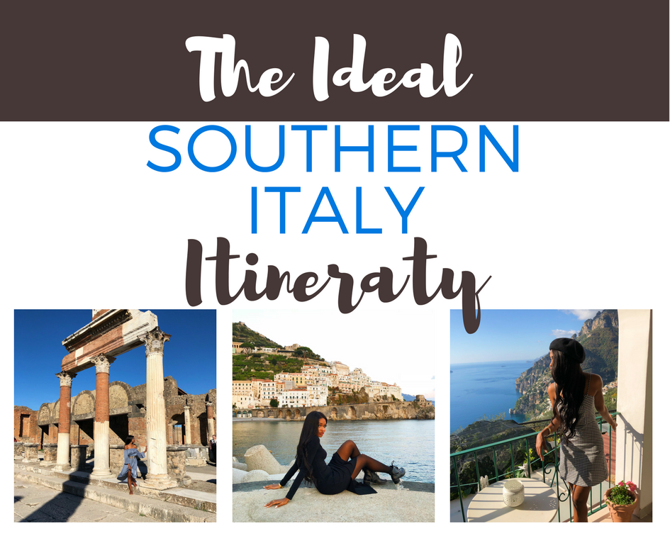 Southern Italy- Itinerary